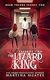 The Lizard King by Martina McAtee