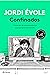 Confinados: Historias de una pandemia que paralizó el mundo