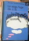 La saga/fuga de J...