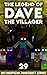 Dave the Villager 29: An Unofficial Minecraft Novel (The Legend of Dave the Villager)