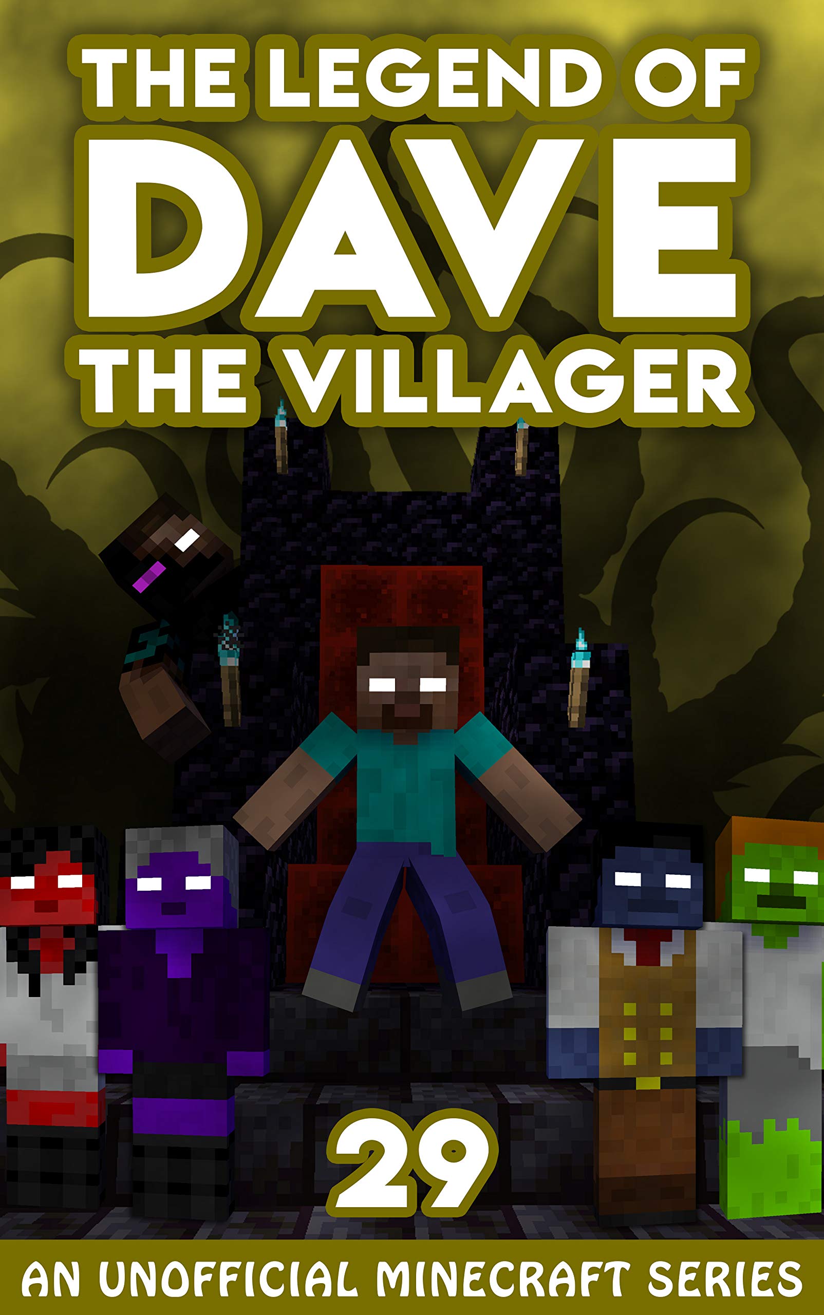 Dave the Villager 29: An Unofficial Minecraft Novel (The Legend of Dave the Villager)
