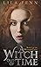 A Witch out of Time (The Wayward Coven #1)