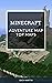 Top 10 Best Minecraft Adven...