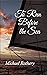 To Run Before the Sea (Rosie Winterbourne #1)