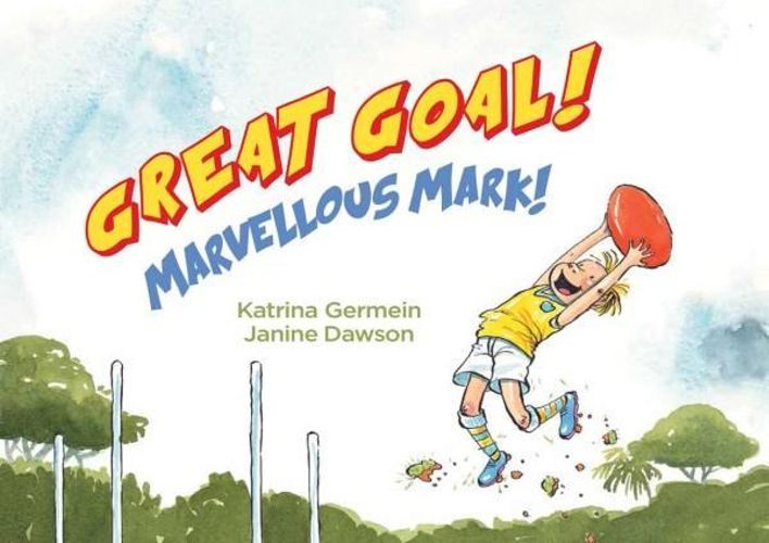 Great Goal! Marvellous Mark (Hardcover)