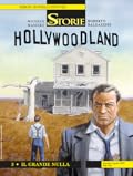 Le Storie n. 95: Hollywoodland 3 - Il grande nulla