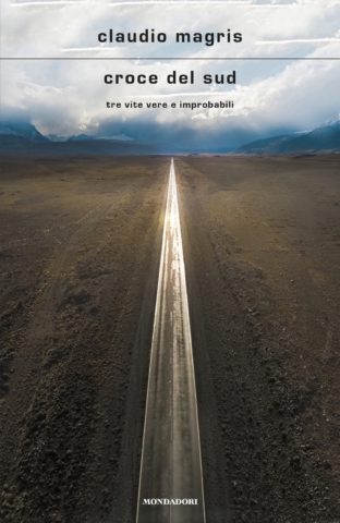 Croce del sud. Tre vite vere e improbabili