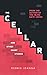 The Cellar... and Other Sho...