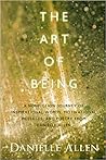 The Art of Being by Danielle Allen