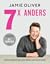 7 x anders; Simpele gerechten voor iedere dag van de week