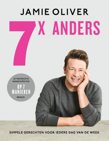 7 x anders; Simpele gerechten voor iedere dag van de week