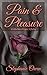 Pain & Pleasure: A Collecti...