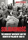 Solidarność: The ...