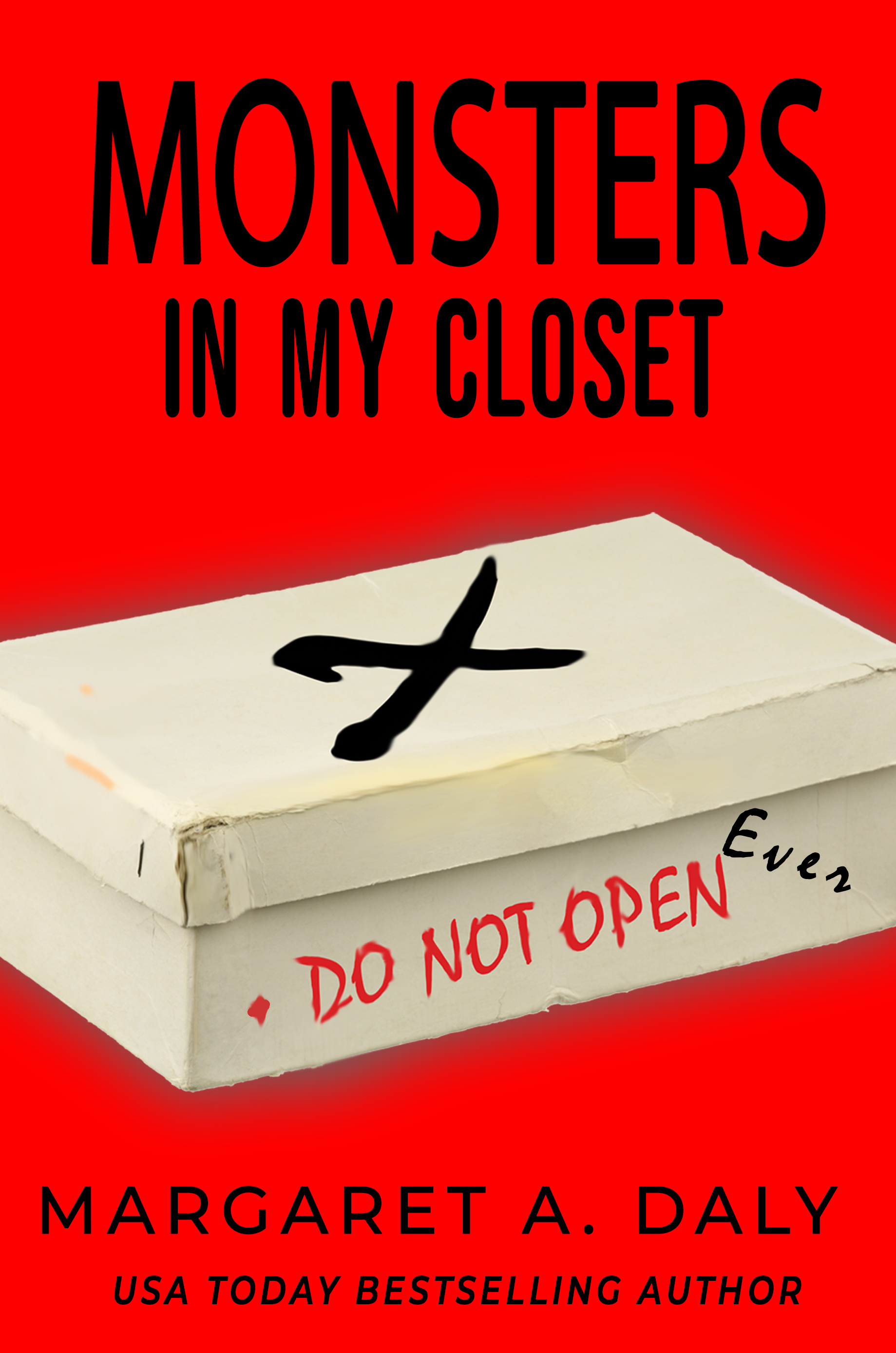 Monsters in My Closet (Kindle Edition)
