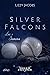 Silver Falcons: Lee & Samir...