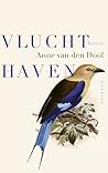 Vluchthaven by Anne van den Dool
