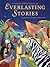 Everlasting Stories: A Fami...