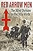 Red Arrow Men: The 32nd Division on the Villa Verde