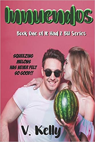 Innuendos (It Had To Be You #1)
