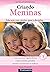 Criando Meninas. Educação com Carinho, Amor e Disciplina by Gisela Preuschoff