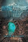 Invisible Footprints in Time?