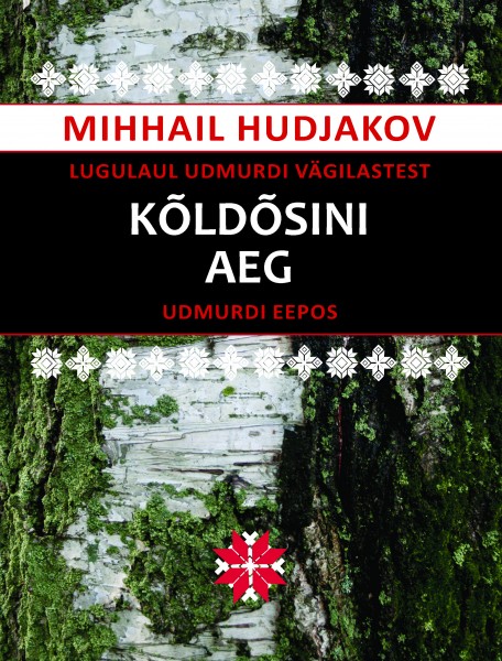 Kõldõsini aeg (Hardcover)