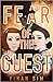 Fear Of The Guest