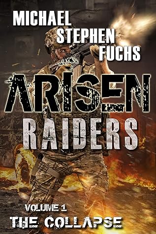 The Collapse (Arisen: Raiders #1)