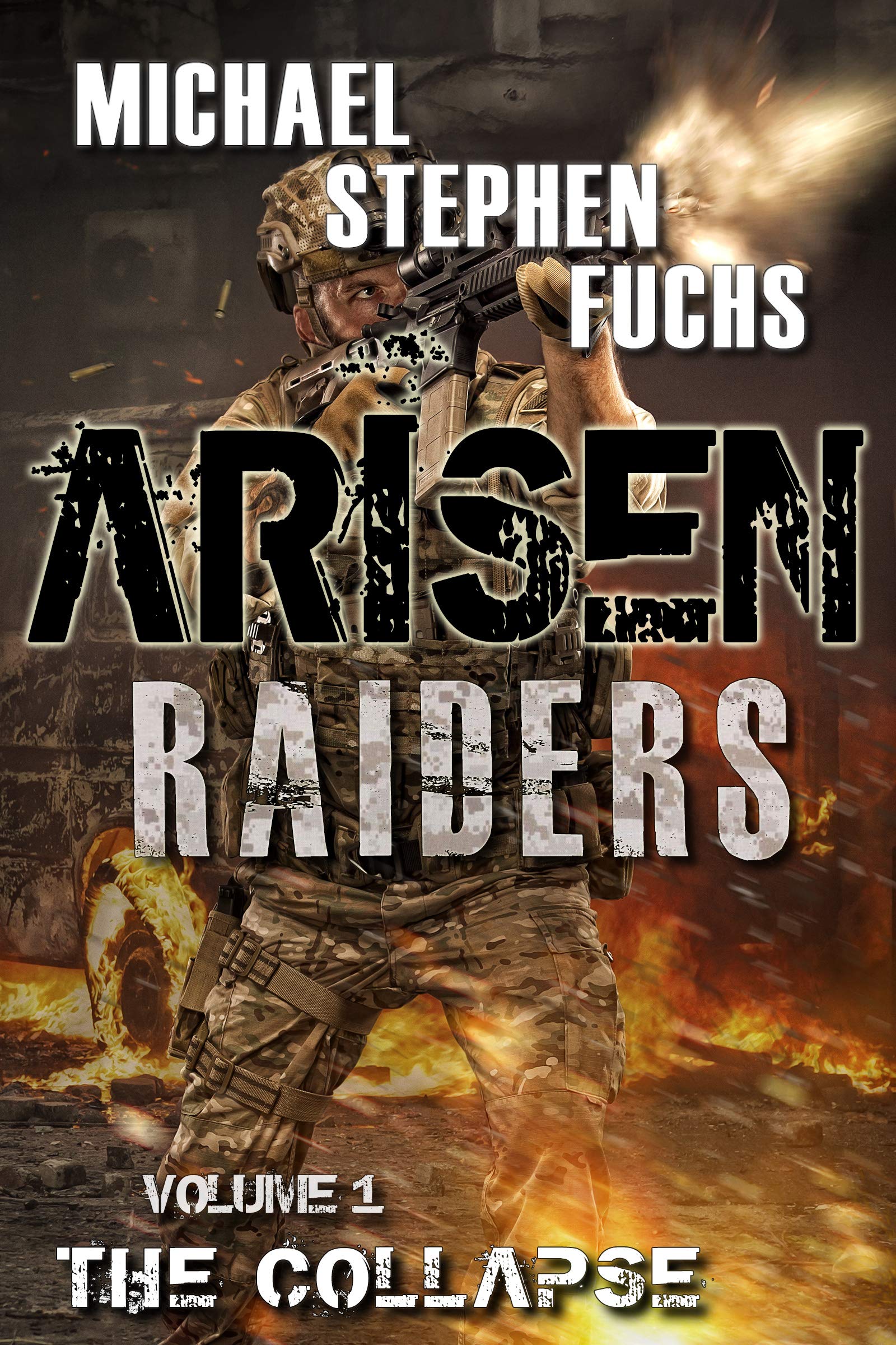 The Collapse (Arisen: Raiders #1)