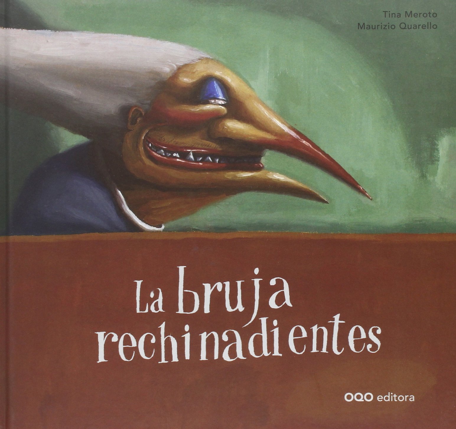 La bruja rechinadientes (Hardcover)