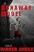 The Runaway Model (The Runa...
