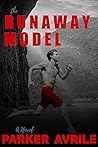 The Runaway Model (The Runaway Model, #1)