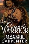 Rough Warrior