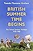 British Summer Time Begins: The School Summer Holidays 1930-1980