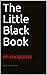 The Little Black Book  by Miss Anonymous