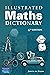 Illustrated Maths Dictionary