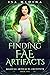 Finding Fae Artifacts (Magi...