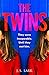 The Twins