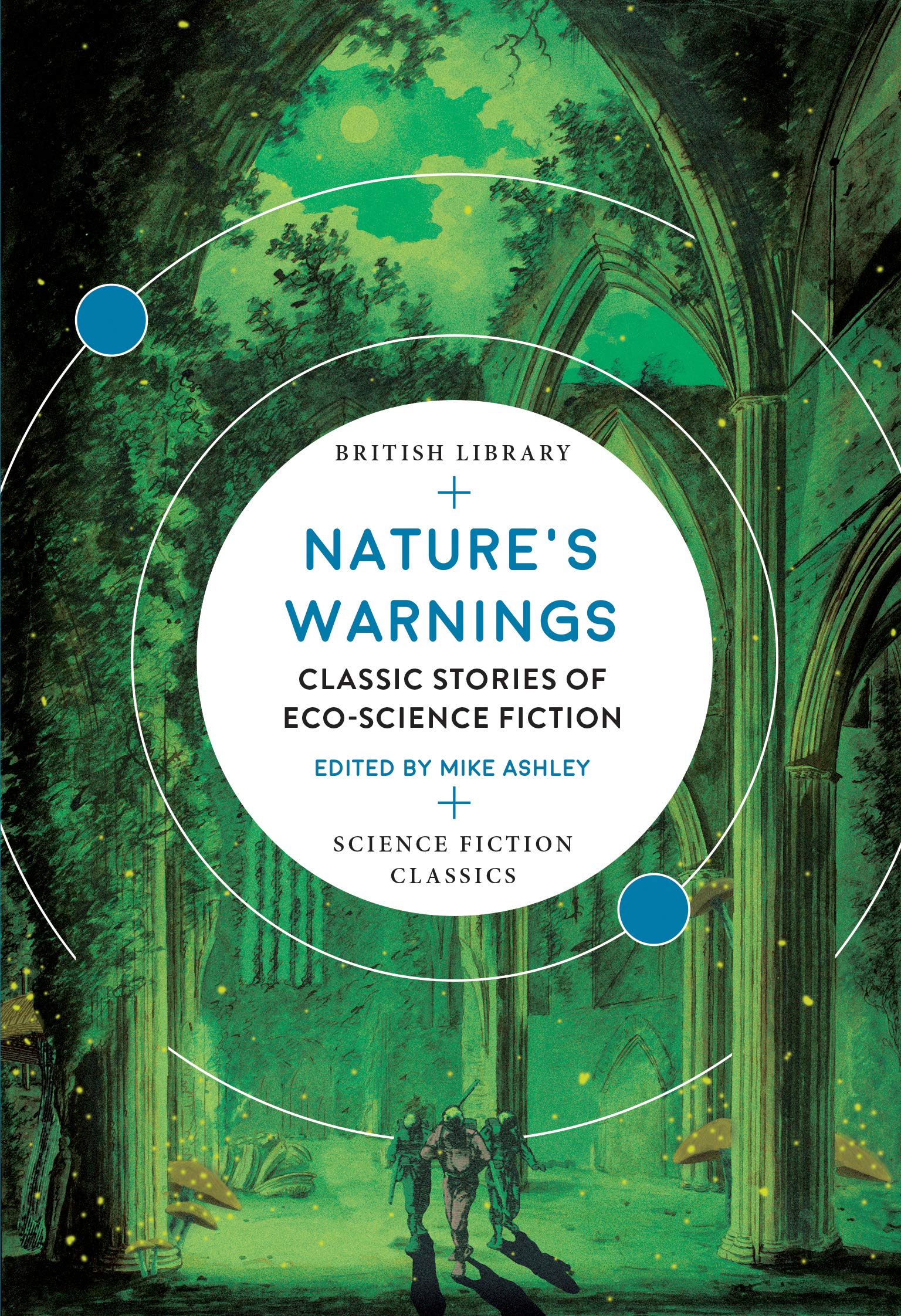 Nature's Warnings: Classic Stories of Eco-Science Fiction (Kindle Edition)