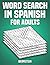 Word Search in Spanish for ...