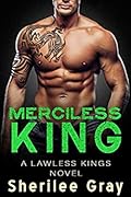 Merciless King (Lawless Kings, #5)