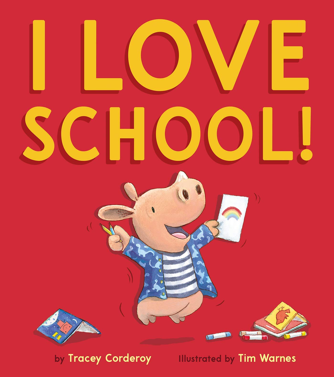 I Love School! (Hardcover)