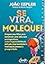 Se vira, moleque by João Kepler