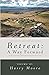 Retreat: A Way Forward