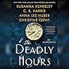 The Deadly Hours