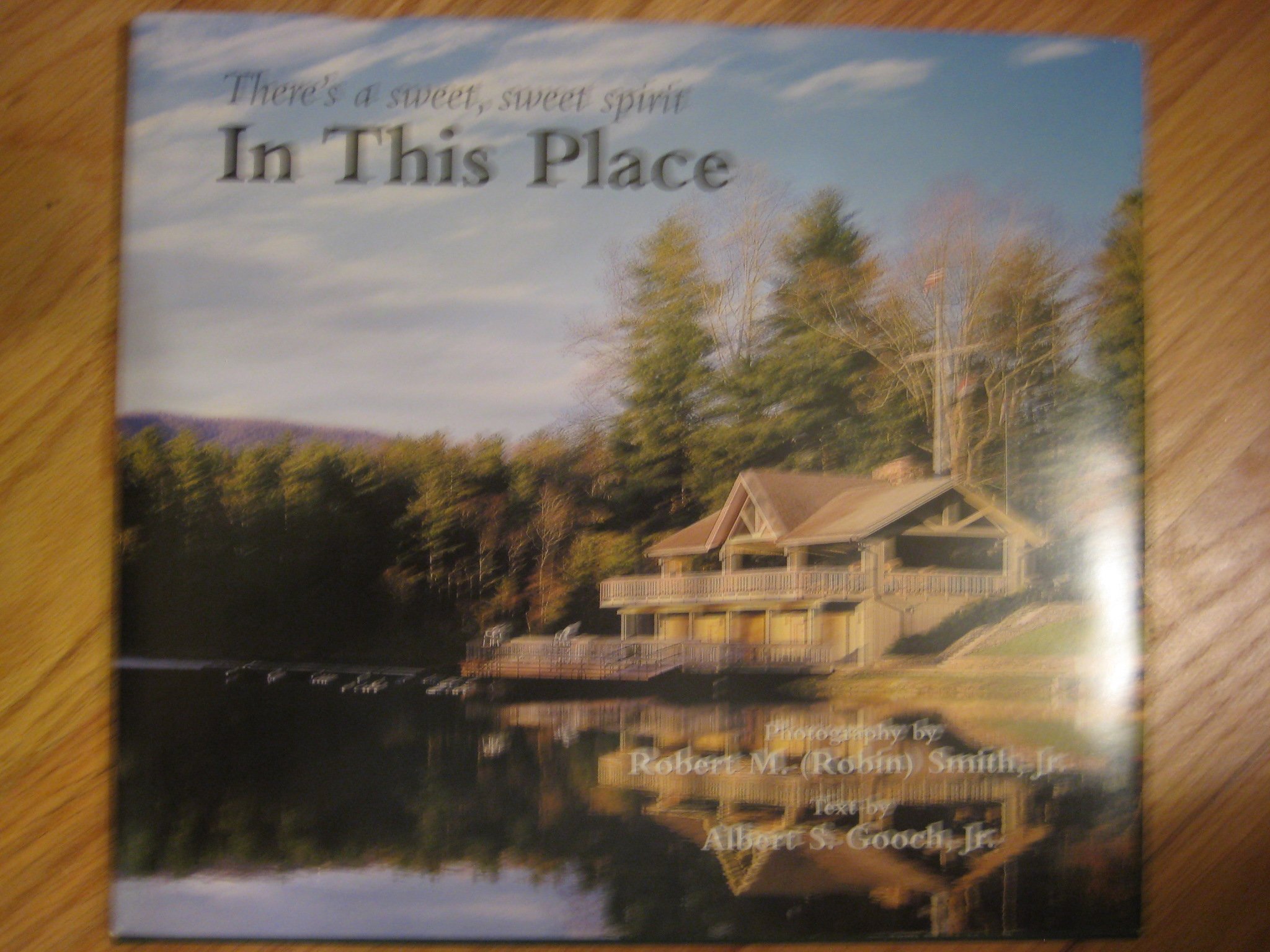 There's a sweet, sweet spirit in this place (Hardcover)