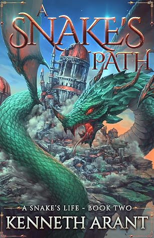 A Snake's Path by Kenneth Arant book cover