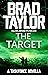 The Target (Taskforce Novella #6)