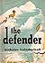 The Defender