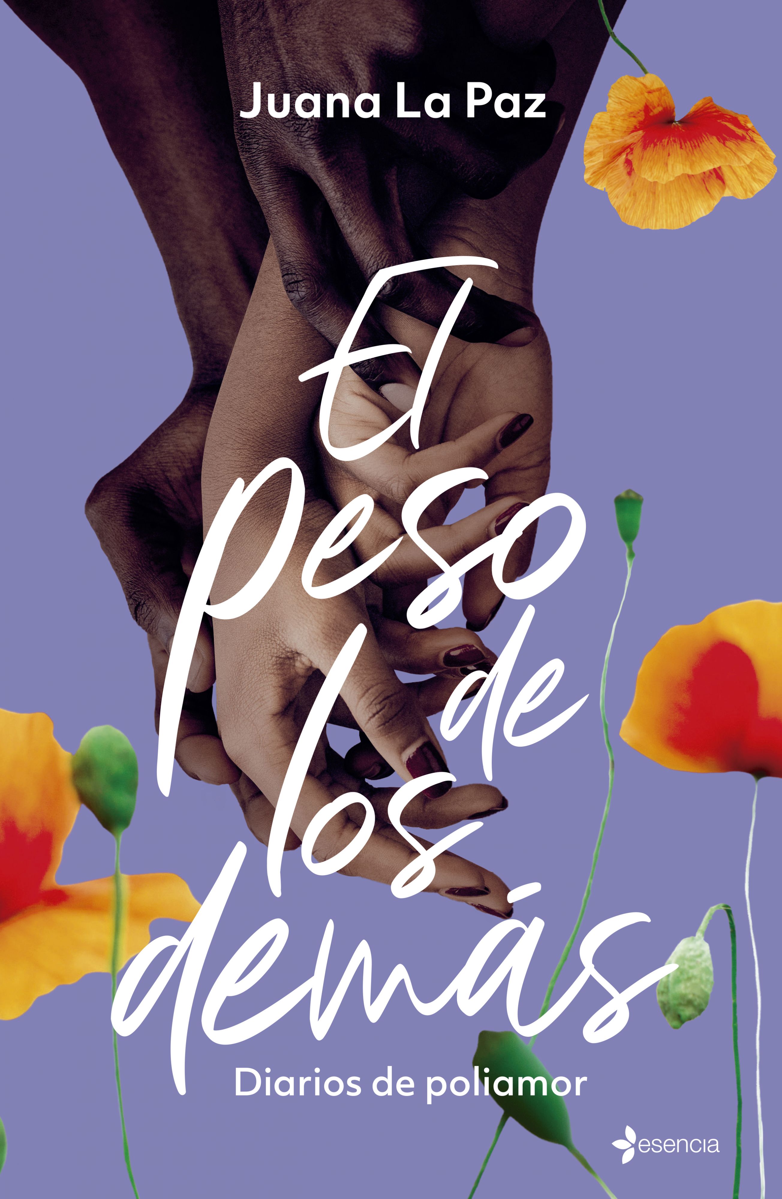El peso de los demás: Diarios de poliamor